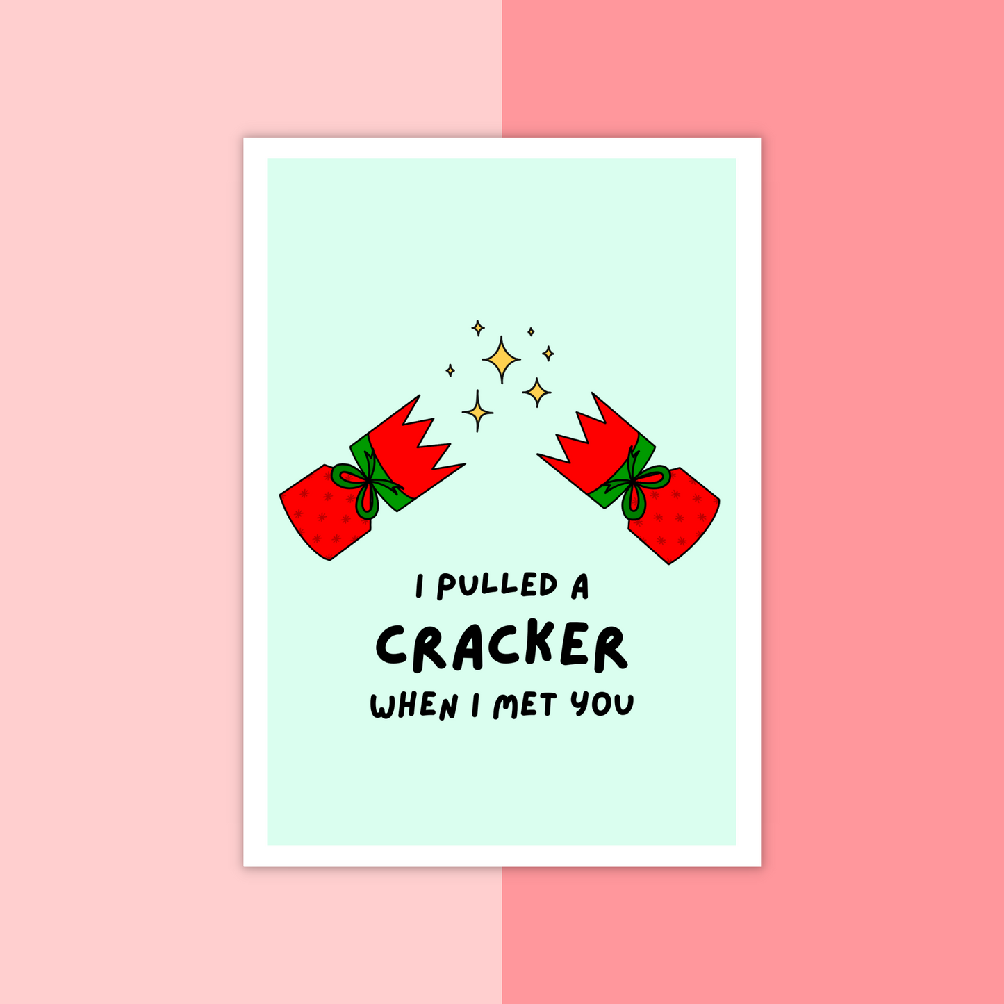 Pulled A Cracker Christmas Card