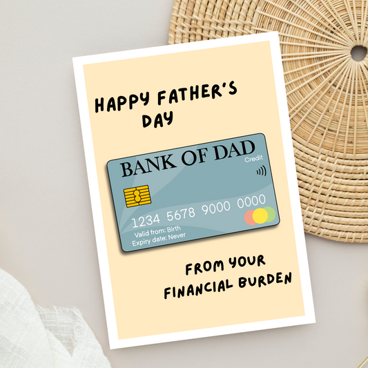 Financial Burden Father's Day Card